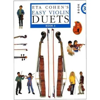 Eta Cohen's Easy Violin Duets - Book 3 (noty na 2 housle)