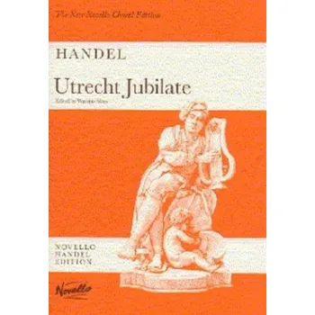 Handel: Utrecht Jubilate (noty na sborový zpěv SATB, klavír)