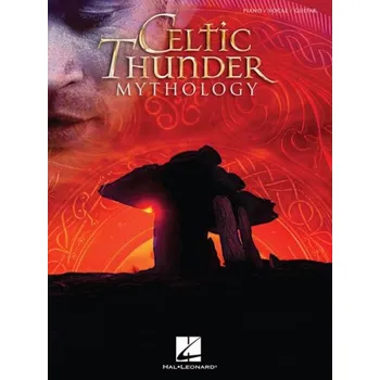 Celtic Thunder: Mythology (noty na klavír, zpěv, akordy)