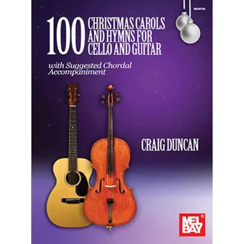 100 Christmas Carols and Hymns (noty na violoncello, kytaru)