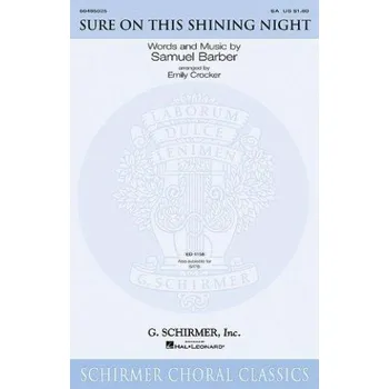 Samuel Barber: Sure On This Shining Night (SATB) (noty na sborový zpěv) - SADA 5 ks