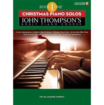 John Thompson's Adult Piano Course: Book 1 - Christmas Piano Solos (noty na sólo klavír)
