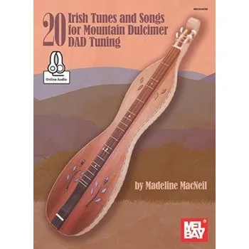 20 Irish Tunes And Songs For Mountain Dulcimer (DAD Tuning) (noty, tabulatury na dulcimer) (+audio)