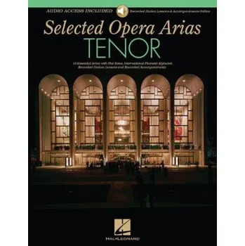 Selected Opera Arias Tenor Edition (noty na zpěv, klavír) (+audio)