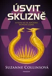 Úsvit sklizně - Suzanne Collinsová…