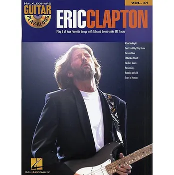 Guitar Play-Along 41: Eric Clapton (tabulatury, noty, kytara) (+audio)