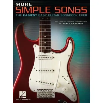 More Simple Songs: The Easiest Easy Guitar Songbook Ever (noty, tabulatury na snadnou kytaru)