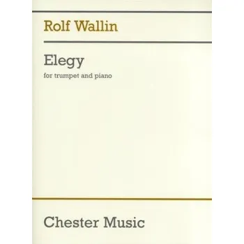Rolf Wallin: Elegy (noty na trubku, klavír, varhany)