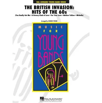 British Invasion: Hits of the 60s (noty pro školní orchestr, party, partitura)