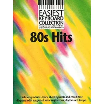 Easiest Keyboard Collection: 80s Hits (noty, akordy, texty)
