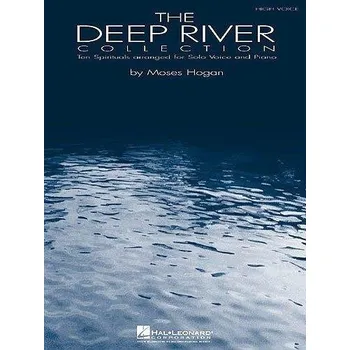 The Deep River Collection: Volume 1 (High Voice) (noty na zpěv, klavír)