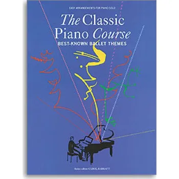 The Classic Piano Course: Best-Known Ballet Themes (noty, sólo klavír)