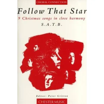 Follow That Star (noty na sborový zpěv SATB, klavír)