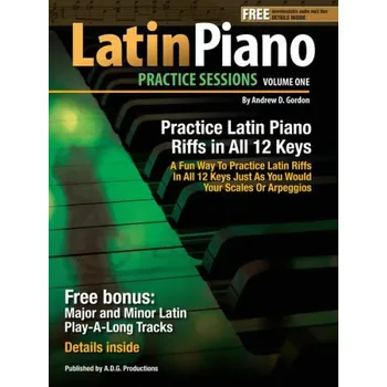 Latin Piano Practice Sessions In All 12 Keys - Volume 1 (noty na klavír)(+audio)