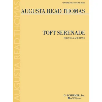 Augusta Read Thomas: Toft Serenade (noty na violu, klavír)