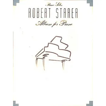 Robert Starer: Album for Piano (noty na klavír)