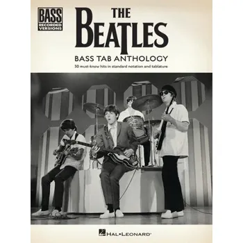 The Beatles: Bass Tab Anthology (noty, tabulatury na baskytaru)