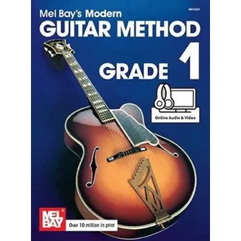 Mel Bay's Modern Guitar Method: Grade 1 (noty na kytaru) (+audio & video)
