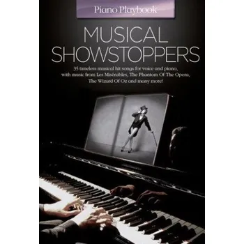 Piano Playbook: Musical Showstoppers (noty na sólo klavír)