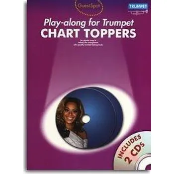 Guest Spot: Chart Toppers - Play-Along For Trumpet (noty, trubka) (+audio)