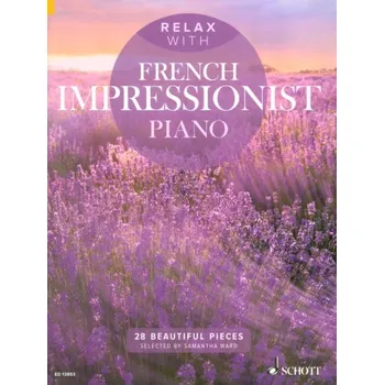 Relax with French Impressionist Piano (noty na klavír)