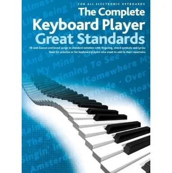 The Complete Keyboard Player: Great Standards (noty, melodická linka, akordy)