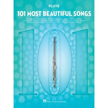 101 Most Beautiful Songs (noty na příčnou flétnu)