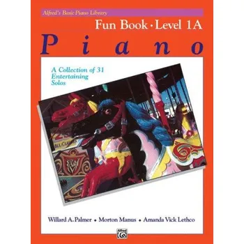 Alfred's Basic Piano Library Fun 1A (noty na klavír)