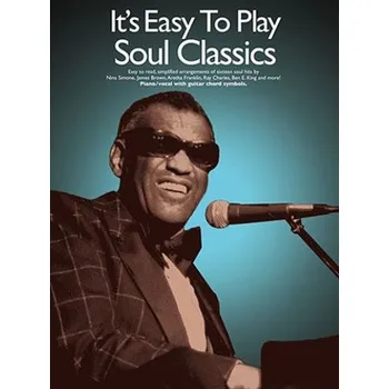 It's Easy To Play Soul Classics (noty na sólo klavír)