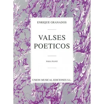 Enrique Granados: Valses Poeticos (noty na sólo klavír)