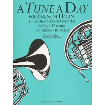 A Tune A Day For French Horn Book 1 (noty na lesní roh)