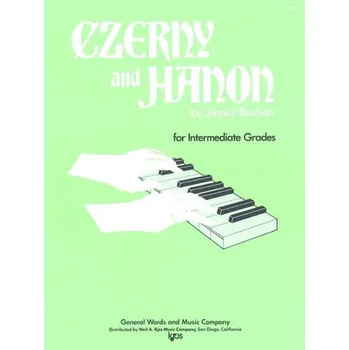 James Bastien: Czerny And Hanon For Intermediate Grades (noty na klavír)