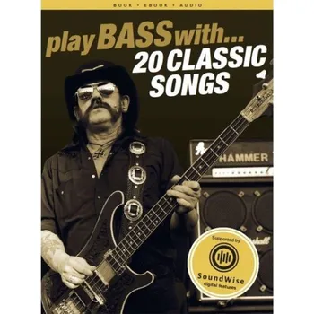 Play Bass With 20 Classic Songs (noty, tabulatury na baskytaru) (+audio)