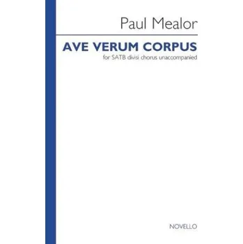 Paul Mealor: Ave Verum Corpus (noty na sborový zpěv SATB) - SADA 5 ks