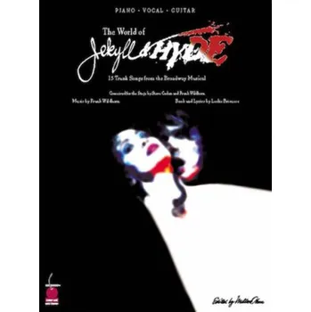 Frank Wildhorn: The World of Jekyll and Hyde (noty na klavír, zpěv, akordy)