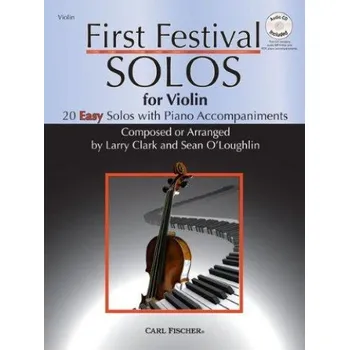 Larry Clark/Sean O'Loughlin: First Festival Solos - Violin (noty na housle, klavír) (+audio)