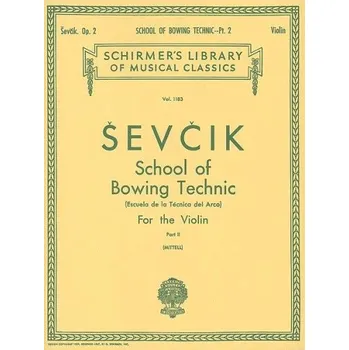 Otakar Ševčík: School of Bowing Technics, Op. 2, Book 2 (noty na housle)