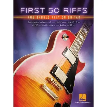 First 50 Riffs You Should Play on Guitar (noty, tabulatury na kytaru)