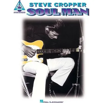 Steve Cropper: Soul Man (noty, kytarová tabulatura)
