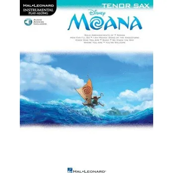 Instrumental Play-Along: Moana - Tenor Saxophone (noty na tenorsaxofon) (+audio)