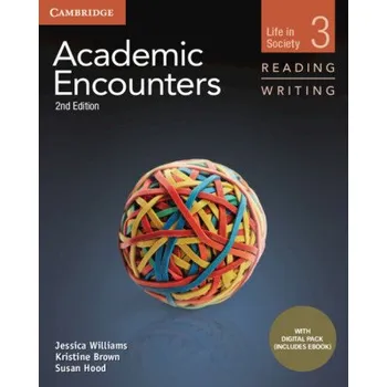 Anglický jazyk Academic Encounters Level 3 Student's Book Reading and Writing with Digital Pack: The Natural World – Jessica Williams,Kristine Brown,Susan Hood (EN)