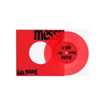 Zahraniční hudba SP Lola Young: Messy (limited Edition) (red Transparent Vinyl) 2025