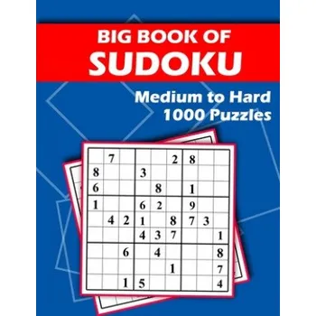 Cizojazyčná kniha Big Book of Sudoku - Medium to Hard - 1000 Puzzles: Huge Bargain Collection of 1000 Puzzles and Solutions, Medium to Hard Level, Tons of Challenge for your Brain! – Beeboo Puzzles (EN)