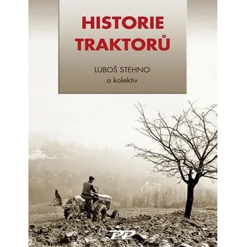 Chovatelství Historie traktorů