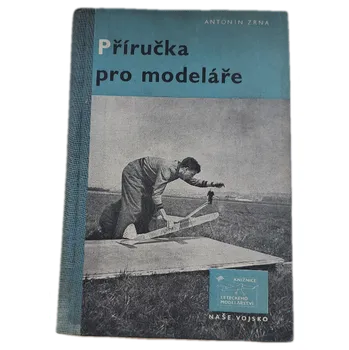 Příručka pro modeláře - ANTIKVARIÁT (Antonín Zrna)