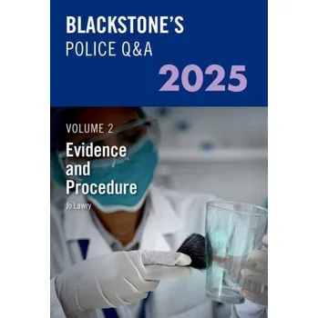 Cizí jazyk Blackstone's Police Q&A's Volume 2: Evidence and Procedure 2025 (EN)