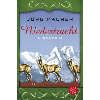 Niedertracht - Maurer, Jörg [DE] (2011, Brožovaná, FISCHER Taschenbuch)