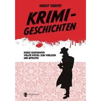 Krimigeschichten - Birgit Ebbert