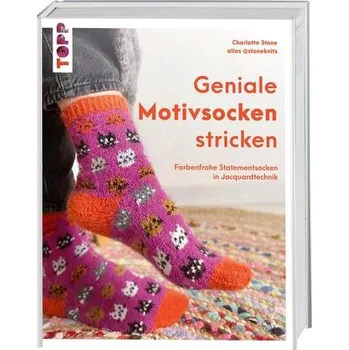 Geniale Motivsocken stricken - Stone, Charlotte