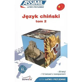 Chiński łatwo i przyjemnie T.2 + online ASSIMIL - Kantor Philippe